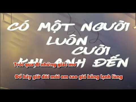(Karaoke) Có Một Người, Luôn Cười Khi Anh Đến - Tofu, PC & D.Blue (Prod. by 1nG)