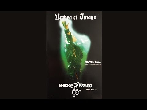 Umbra et Imago - Sex statt Krieg live 1995/1996 VHS