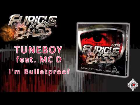 TUNEBOY feat. MC D - I'm Bulletproof [FURIOUS BASS 2013 - TRACK 08]