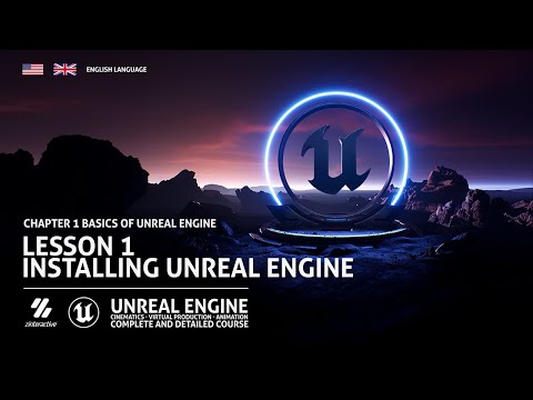 installing Unreal Engine | Lesson 1 | Chapter 1| Unreal Engine Cinematics Full Course