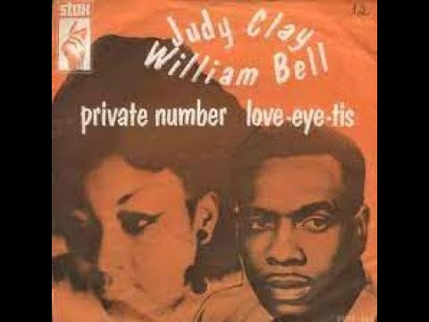 JUDY CLAY & WILLIAM BELL - PRIVATE NUMBER - STAX