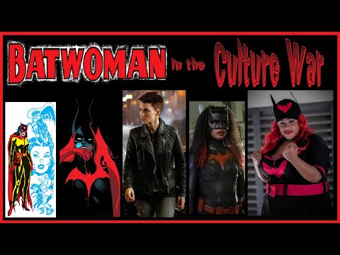 Batwoman in the Culture War