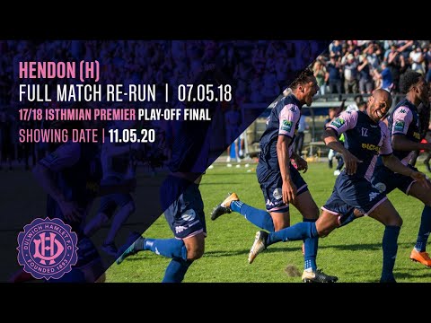 FULL MATCH: Dulwich Hamlet v Hendon, 17/18 Isthmian Premier Division Play-Off Final, 07/05/18