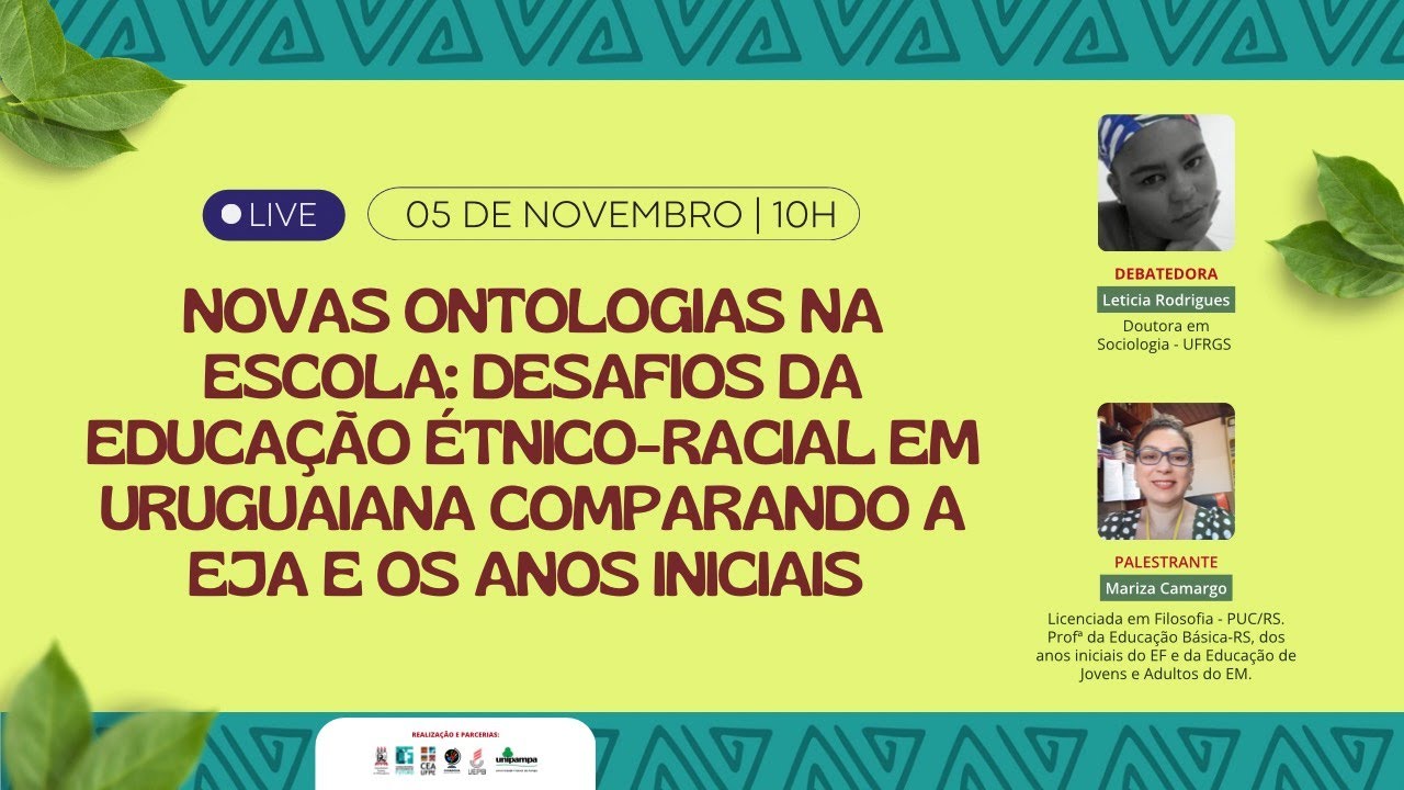 Novas Ontologias na Escola: Desafios da Educação Étnico-Racial em Uruguaiana Comparando a EJA e...