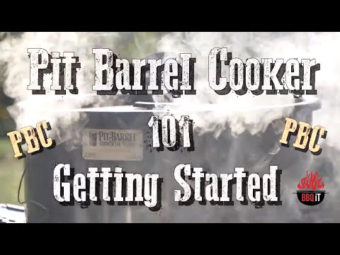 PIT BARREL COOKER 101 aka THE PBC | BBQ iT