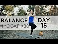 20 Minute Yoga Flow Vinyasa Shoulders Upper Back And Balance Day 15 Fightmaster Yoga Videos