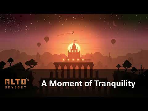 Mihark's Best VGM #0280 : Alto's Odyssey - A Moment of Tranquility