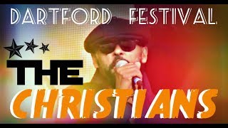 The Christians | Ideal World at Dartford Festival