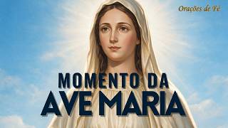 ❤️ MOMENTO DA AVE MARIA | Oração da Noite | Dia 26 de Agosto