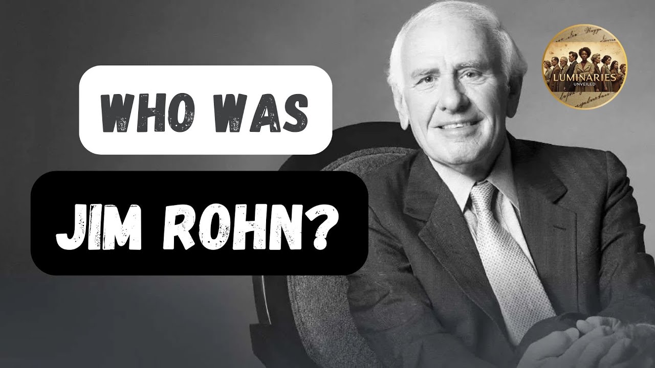 Who Was Jim Rohn? | Luminaries Unveiled