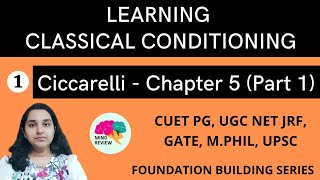PSYCHOLOGY: Ciccarelli Chapter 5 | Part 1 |  CLASSICAL CONDITIONING  | Mind Review