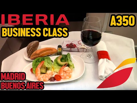 IBERIA BUSINESS CLASS MADRID - BUENOS AIRES | AIRBUS 350