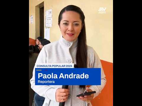 Consulta Popular 2024 | Paola Andrade desde Tulcan, Carchi #envivo #televistazo | Ecuavisa.com