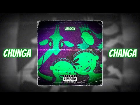 MASSIX - CHUNGA CHANGA (prod. by kevo2xt) [Mood Video]