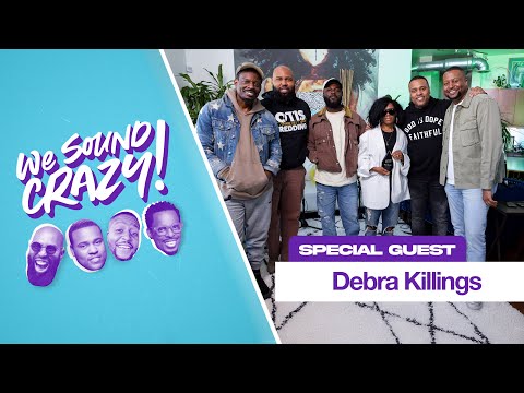 Debra Killings Talks TLC, Madonna, & The Real Grind of Being a Session Musician | We Sound Crazy