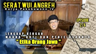 Download lagu Terbaik Karya Pakubuwono IV || SERAT WULANGREH || Episode 2_S2 mp3