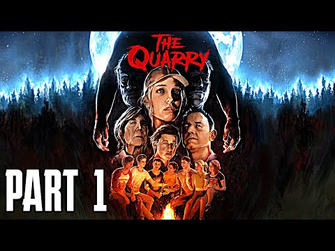 The Quarry: Gameplay Walkthrough Part 1 - Until Dawn Sequel​