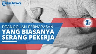 Bisinosis, Gangguan Pernapasan Umumnya Menyerang Pekerja yang Berada di Industri Pengolahan Kapas