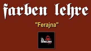 Farben Lehre - Ferajna | Ferajna | Lou & Rocked Boys | 2009
