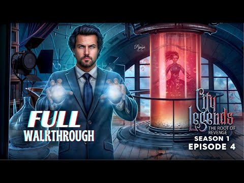 City Legends Episode 4: The Root of Revenge Full Walkthrough