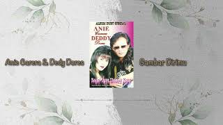 Download lagu Anie Carera feat Dedy Dores - Gambar Dirimu mp3