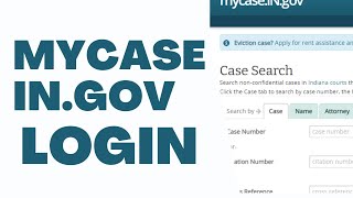 Mycase.in.gov Indiana Login & Court Records ⏬👇