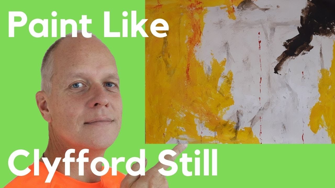 Paint like Clyfford Still - American painters 20th century