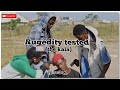 Ruggedity Tested  ( The Kala Episode 2)