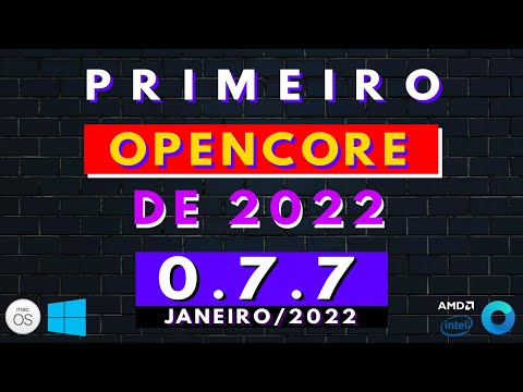HACKINTOSH: Primeira VERSÃO do OPENCORE de 2022 - Migrando para 0.7.7 - Suporte OFICIAL Intel 12th