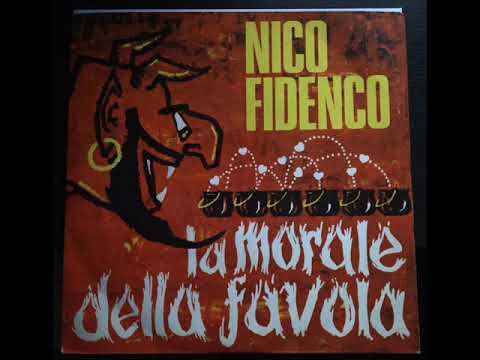 NICO FIDENCO LA MORALE DELLA FAVOLA 1968