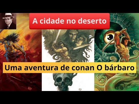 #Conan#Robert E. Howard#Xuthal do crepúsculo# parte 01