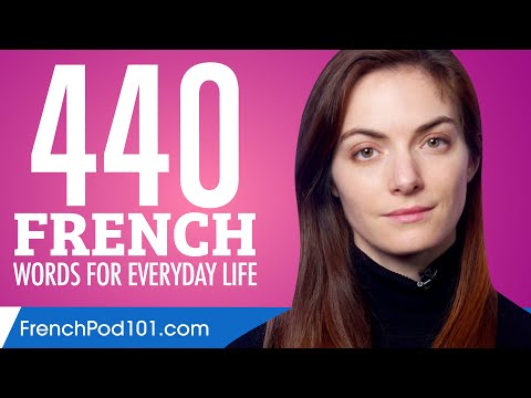 440 French Words for Everyday Life - Basic Vocabulary #22