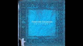 Never Look Down - Forever Changed