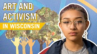 Youth Climate Story: Art Activism in Wisconsin