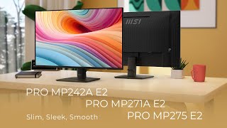 MSI PRO MP242A E2 & MP271A E2 & MP275 E2 Series