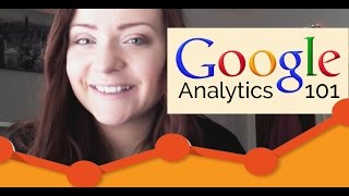 Google Analytics 101