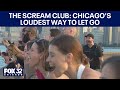 The Scream Club: Chicago's Loudest way to let go
