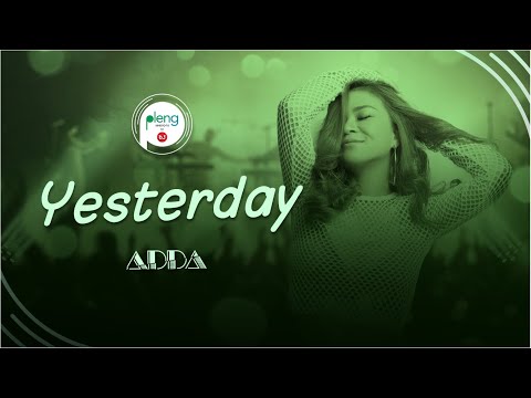 Pleng Sessions - Adda - Yesterday (Acoustic Version)