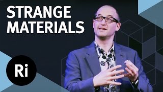 Strange Materials with Mark Miodownik