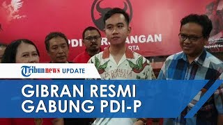 Gibran Resmi Daftar Kader PDIP, Urus juga Formulir Pendaftaran untuk Maju Calon Wali Kota
