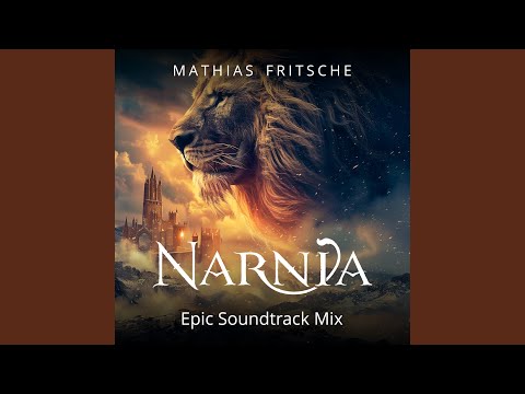 Narnia - Only The Beginning Of The Adventure (Epic Orchestra)