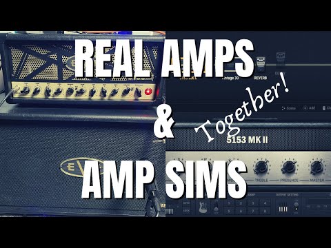 How to Use Amp Sims and Real Amps Together in Your Song