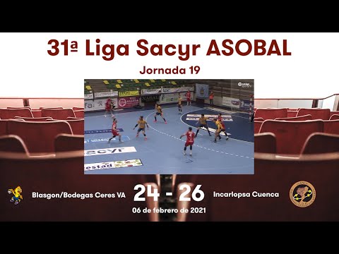 31ª Liga Sacyr ASOBAL J19: Blasgon/Bodegas Ceres VA - Incorlapsa Cuenca 24-26