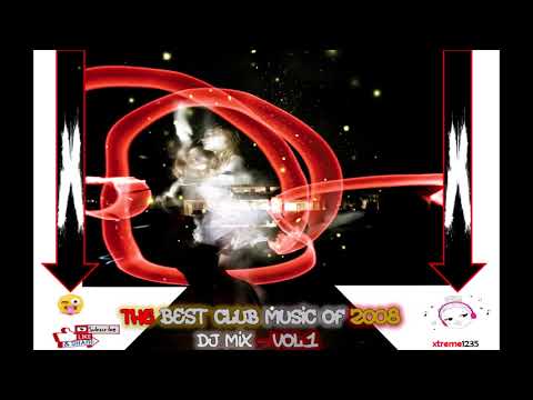 🎵 The Best Club House Music Remixes From 2008 🎵 DJ CLUB MIX VOL.1