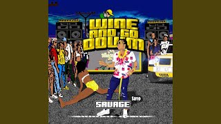 Wine And Go Down