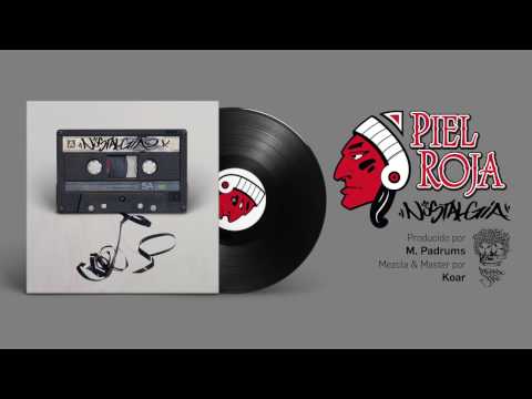 Pielroja - Nostalgia (Prod. M. Padrums)
