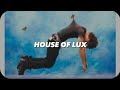 HOUSE OF LUX - DannyLux - DLUX ( CORRIDOS X )