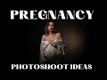 Pregnancy Photoshoot Ideas That Are Giving