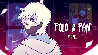 Polo &amp; Pan //MEME//Hobo Heart//Flash &amp; Gore Warning//Creepypasta