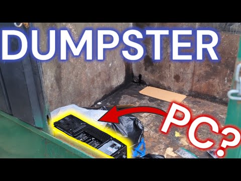 I found a PC in the DUMPSTER